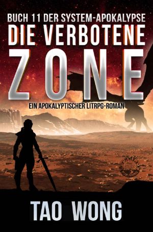 [System Apokalypse 11] • Die verbotene Zone